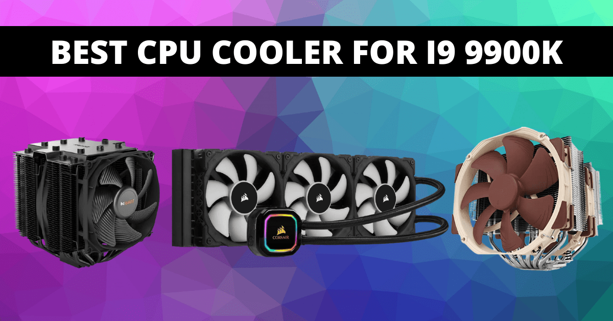 Read more about the article 6 Best CPU Cooler For i9 9900K In 2023 To Freeze Your PC