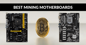 Read more about the article 10 Best Mining Motherboards: Review & Buying Guide [2023]