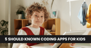 Read more about the article Best Coding Apps for Kids & Children in 2023